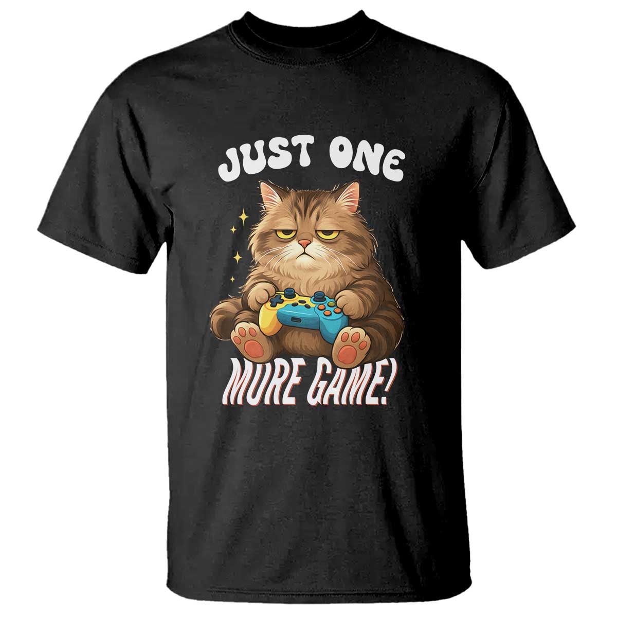 Just One More Game T Shirt Funny Lazy Cat Playing Video Game TS12 Black Print Your Wear