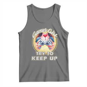 Im A Gamer Girl Try To Keep Up Tank Top Funny Gaming Gift TS12 Black Heather Print Your Wear