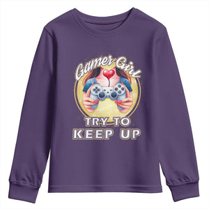 Im A Gamer Girl Try To Keep Up Youth Sweatshirt Funny Gaming Gift TS12 Purple Print Your Wear