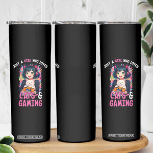 Just A Girl Who Loves Cats And Gaming Skinny Tumbler Cute Gamer Gift TS12 Print Your Wear