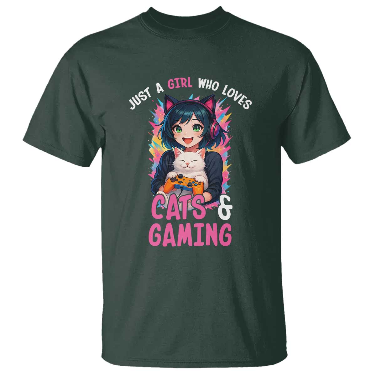 Just A Girl Who Loves Cats And Gaming T Shirt Cute Gamer Gift TS12 Dark Forest Green Print Your Wear