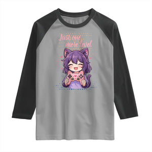 Just One More Game Raglan Shirt Cute Girl Playing Game Humor Gift TS12 Sport Gray Black Print Your Wear