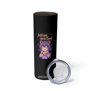 Just One More Game Skinny Tumbler Cute Girl Playing Game Humor Gift TS12 Print Your Wear
