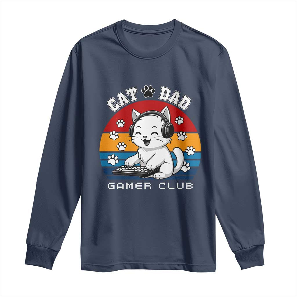 Funny Cat Dad Gamer Club Long Sleeve Shirt Gamer Cat Lover Gift TS12 Navy Print Your Wear