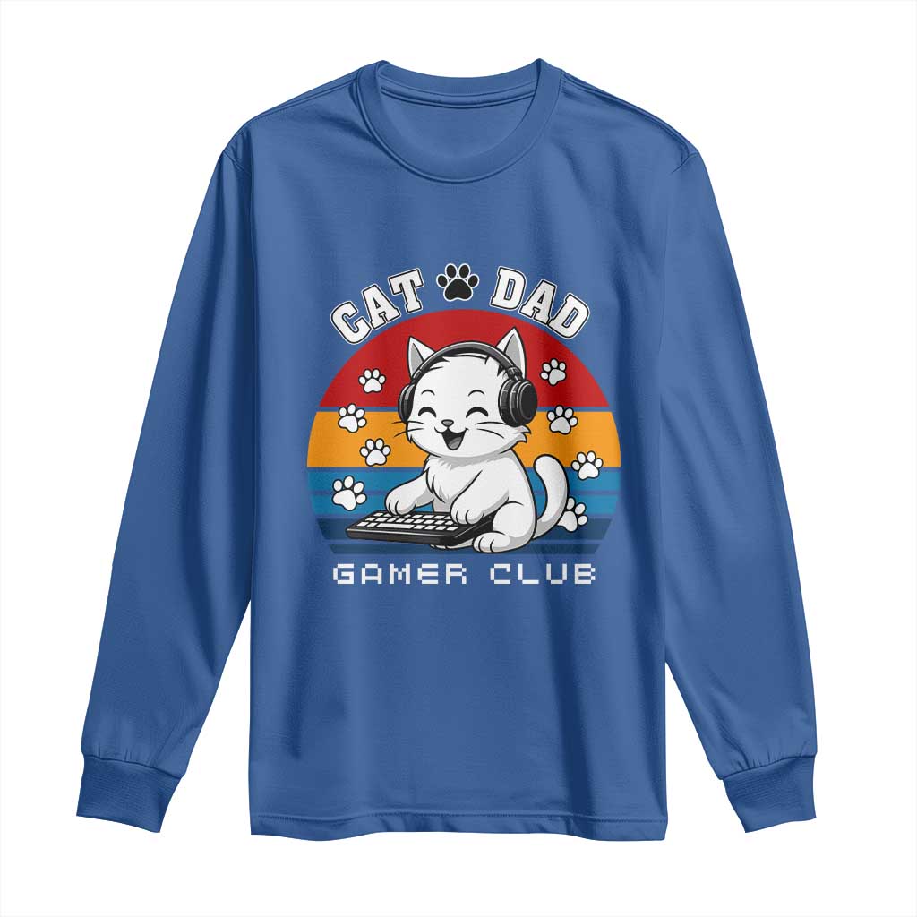 Funny Cat Dad Gamer Club Long Sleeve Shirt Gamer Cat Lover Gift TS12 Royal Blue Print Your Wear