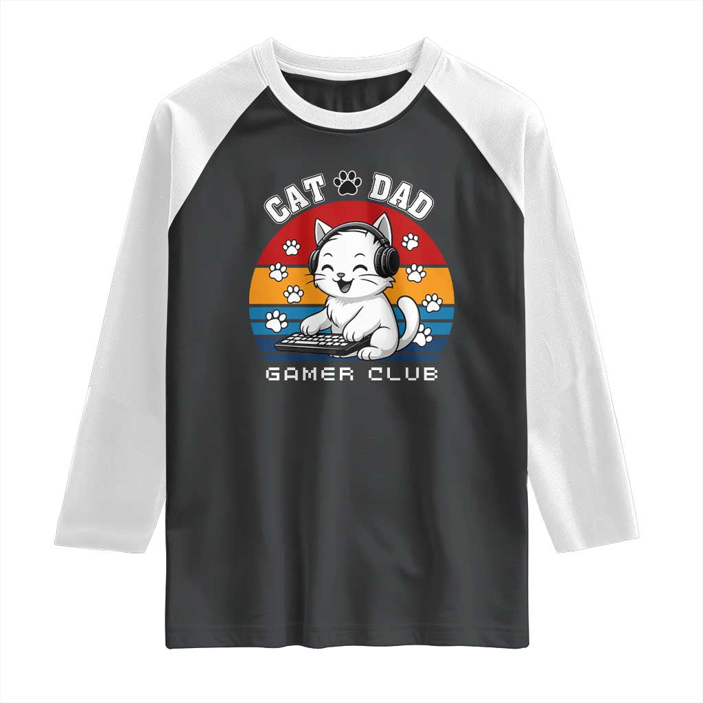 Funny Cat Dad Gamer Club Raglan Shirt Gamer Cat Lover Gift TS12 Black White Print Your Wear