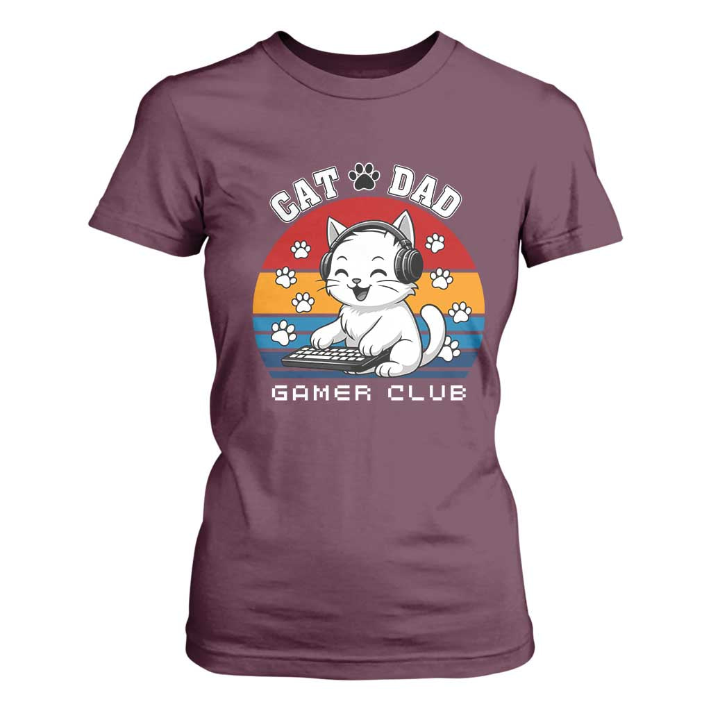 Funny Cat Dad Gamer Club T Shirt For Women Gamer Cat Lover Gift TS12 Maroon Print Your Wear