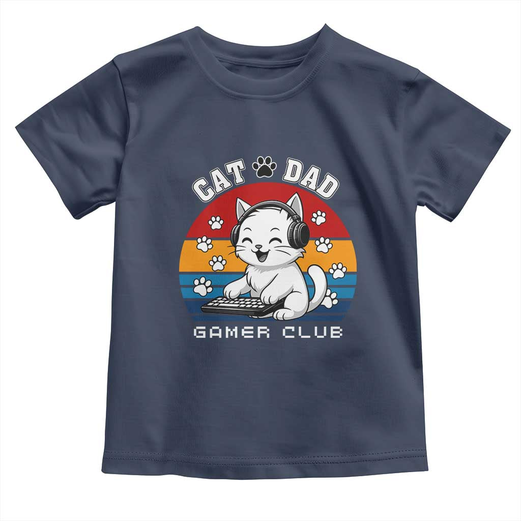 Funny Cat Dad Gamer Club Toddler T Shirt Gamer Cat Lover Gift TS12 Navy Print Your Wear