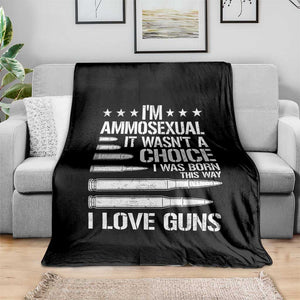 Funny Im Ammosexual Throw Blanket American Freedom Second Amendment