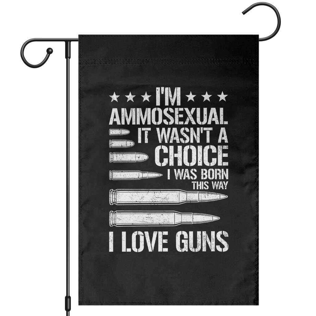 Funny Im Ammosexual Garden Flag American Freedom Second Amendment TS12 Black Print Your Wear