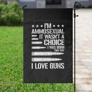 Funny Im Ammosexual Garden Flag American Freedom Second Amendment