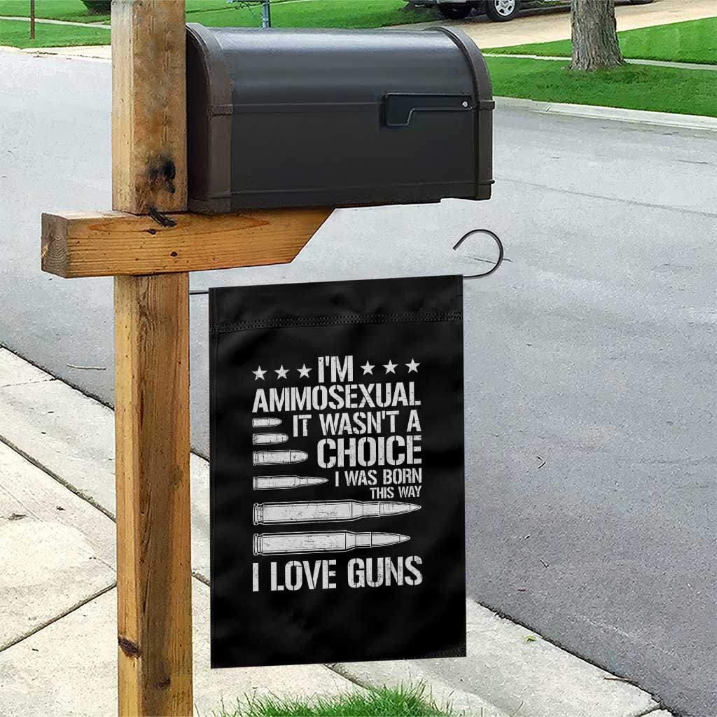 Funny Im Ammosexual Garden Flag American Freedom Second Amendment