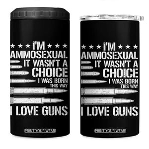 Funny Im Ammosexual 4 in 1 Can Cooler Tumbler American Freedom Second Amendment