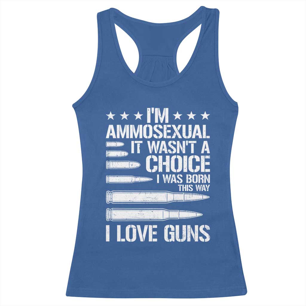 Funny Im Ammosexual Racerback Tank Top American Freedom Second Amendment