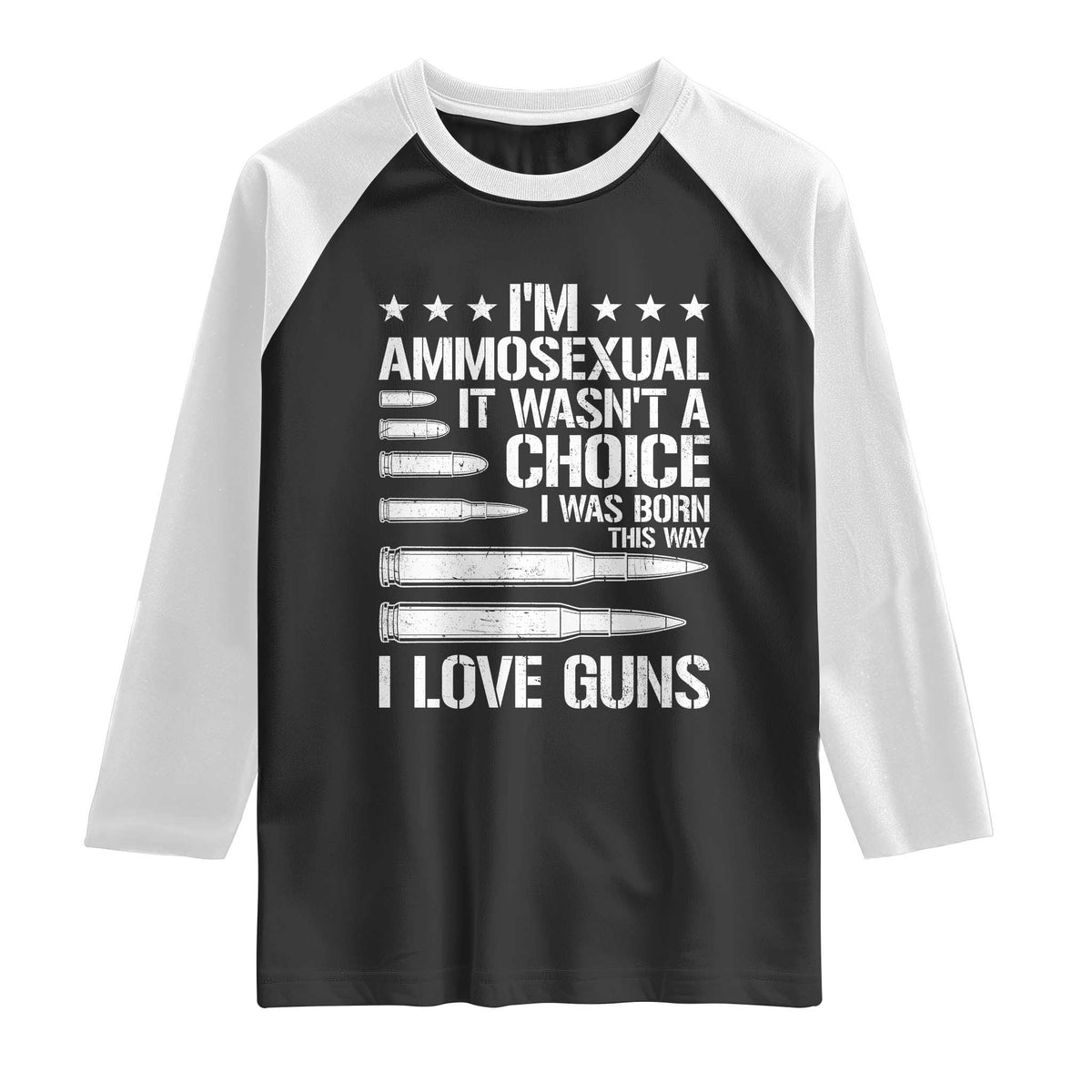 Funny Im Ammosexual Raglan Shirt American Freedom Second Amendment