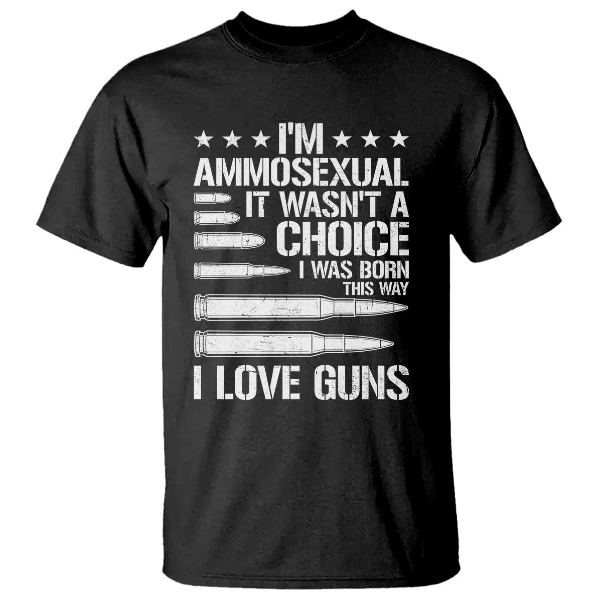 Funny Im Ammosexual T Shirt American Freedom Second Amendment