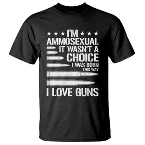 Funny Im Ammosexual T Shirt American Freedom Second Amendment
