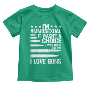 Funny Im Ammosexual Toddler T Shirt American Freedom Second Amendment