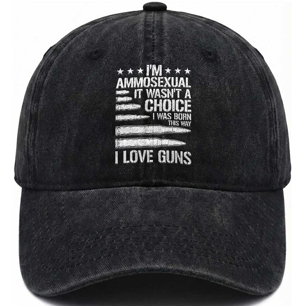 Funny Im Ammosexual Washed Cotton Baseball Cap American Freedom Second Amendment TS12 Print Your Wear