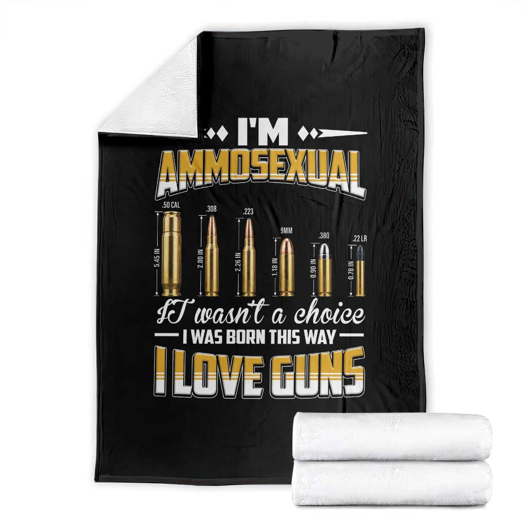 Funny Im Ammosexual Throw Blanket Second Amendment Patriotic Freedom Graphic TS12 Black Print Your Wear