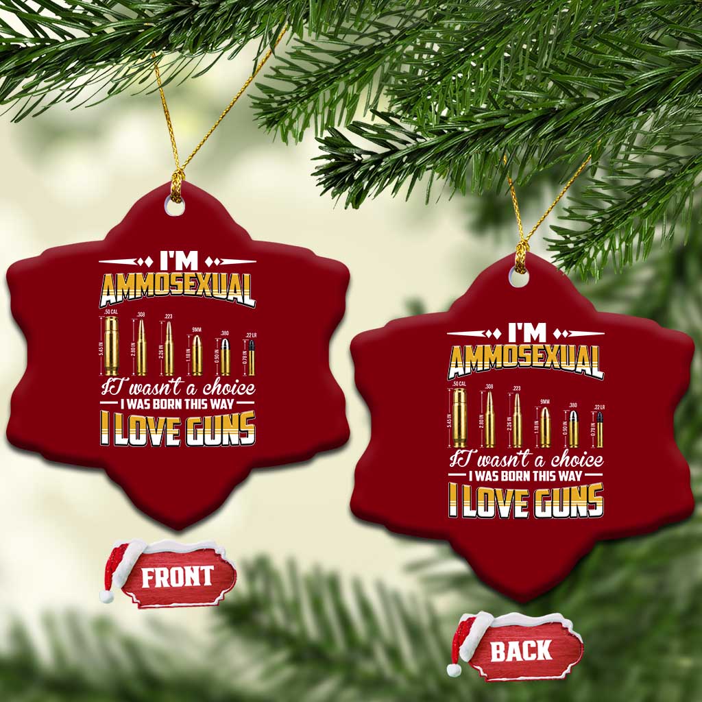 Funny Im Ammosexual Ceramic Ornament Second Amendment Patriotic Freedom Graphic