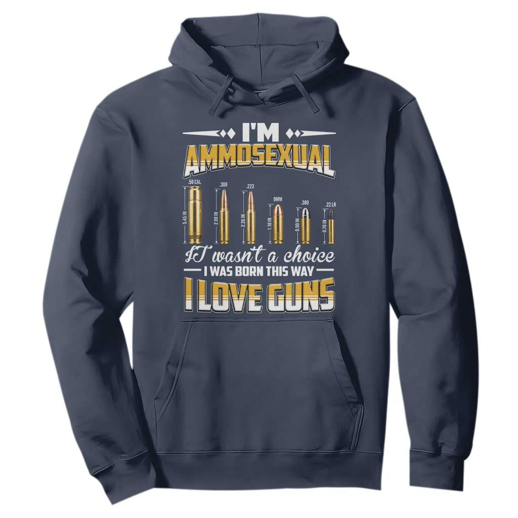 Funny Im Ammosexual Hoodie Second Amendment Patriotic Freedom Graphic