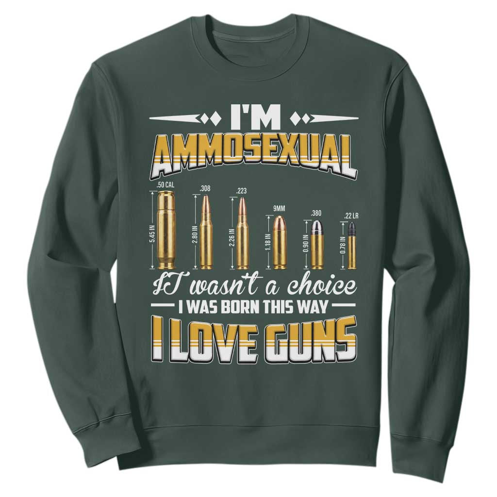 Funny Im Ammosexual Sweatshirt Second Amendment Patriotic Freedom Graphic