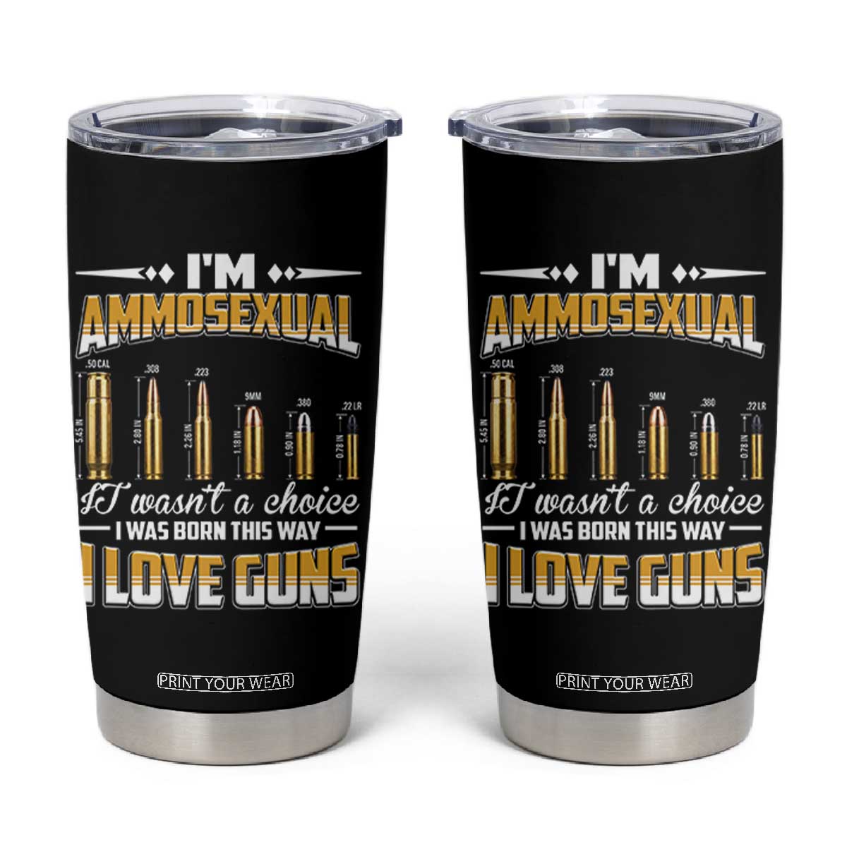 Funny Im Ammosexual Tumbler Cup Second Amendment Patriotic Freedom Graphic