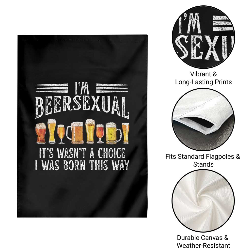Funny Im Beersexual Garden Flag Born This Way Beer Lover Graphic