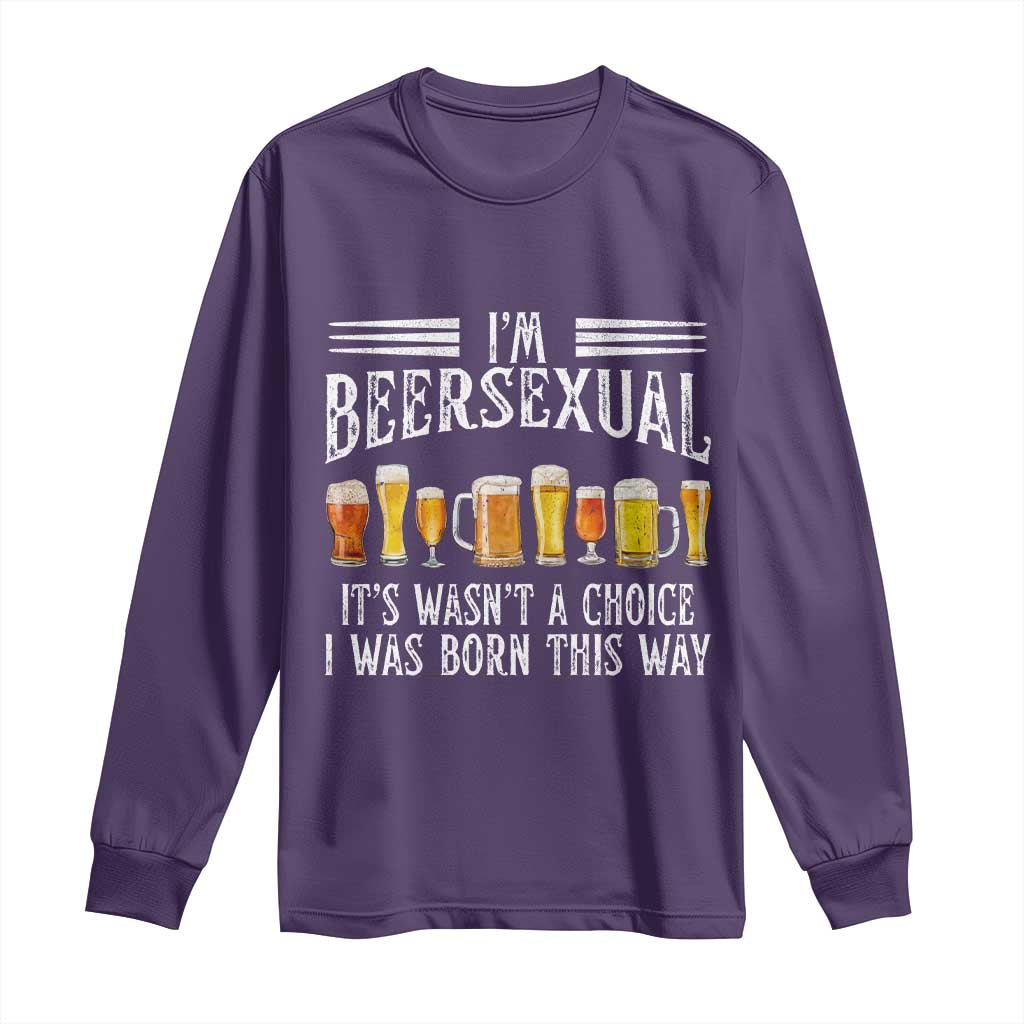 Funny Im Beersexual Long Sleeve Shirt Born This Way Beer Lover Graphic