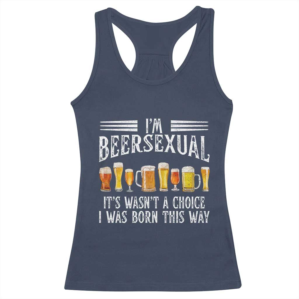 Funny Im Beersexual Racerback Tank Top Born This Way Beer Lover Graphic