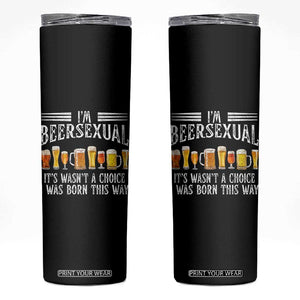 Funny Im Beersexual Skinny Tumbler Born This Way Beer Lover Graphic