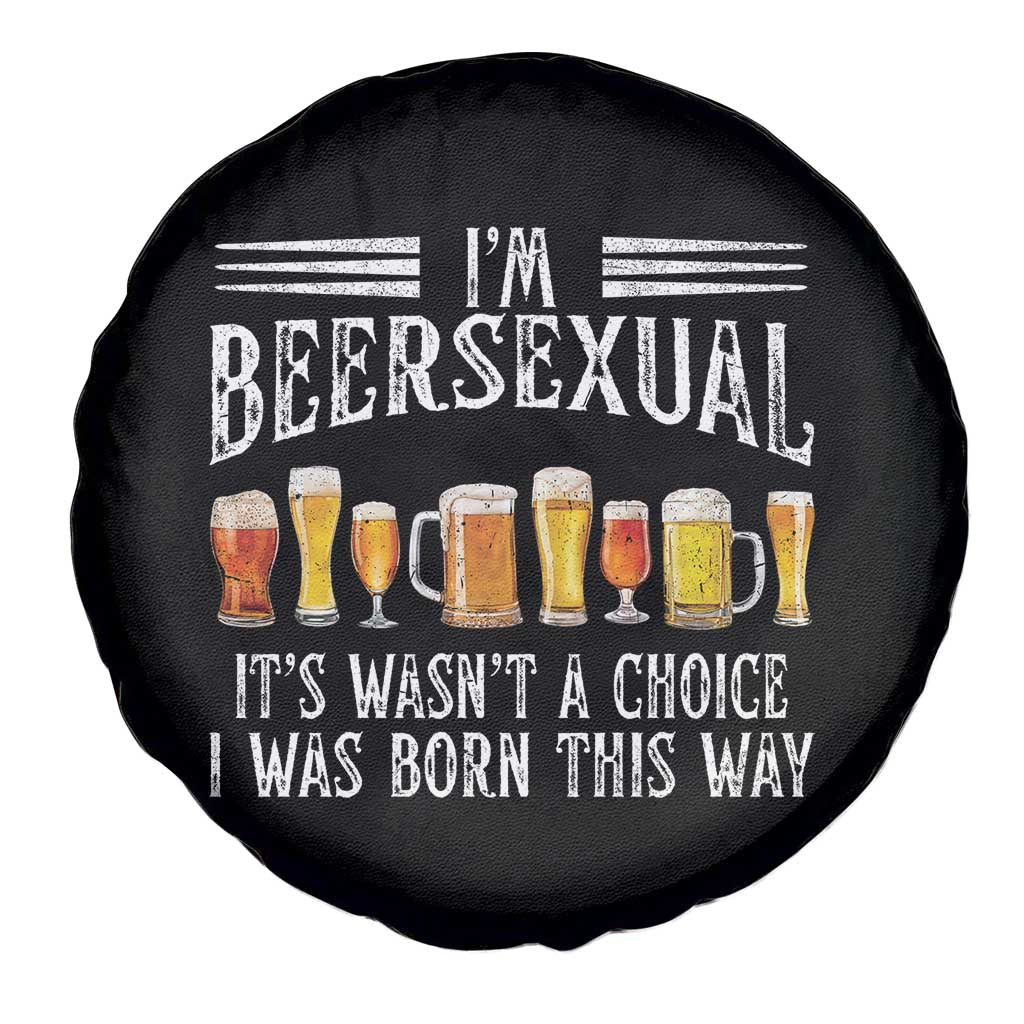 Funny Im Beersexual Spare Tire Cover Born This Way Beer Lover Graphic