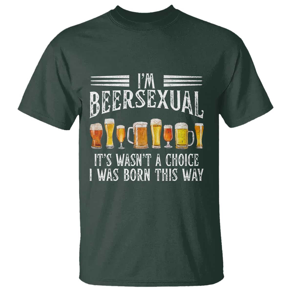 Funny Im Beersexual T Shirt Born This Way Beer Lover Graphic