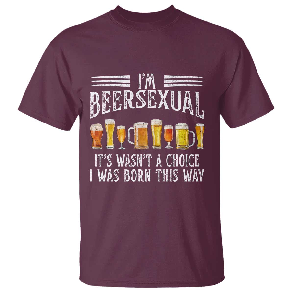 Funny Im Beersexual T Shirt Born This Way Beer Lover Graphic