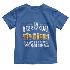 Funny Im Beersexual Toddler T Shirt Born This Way Beer Lover Graphic