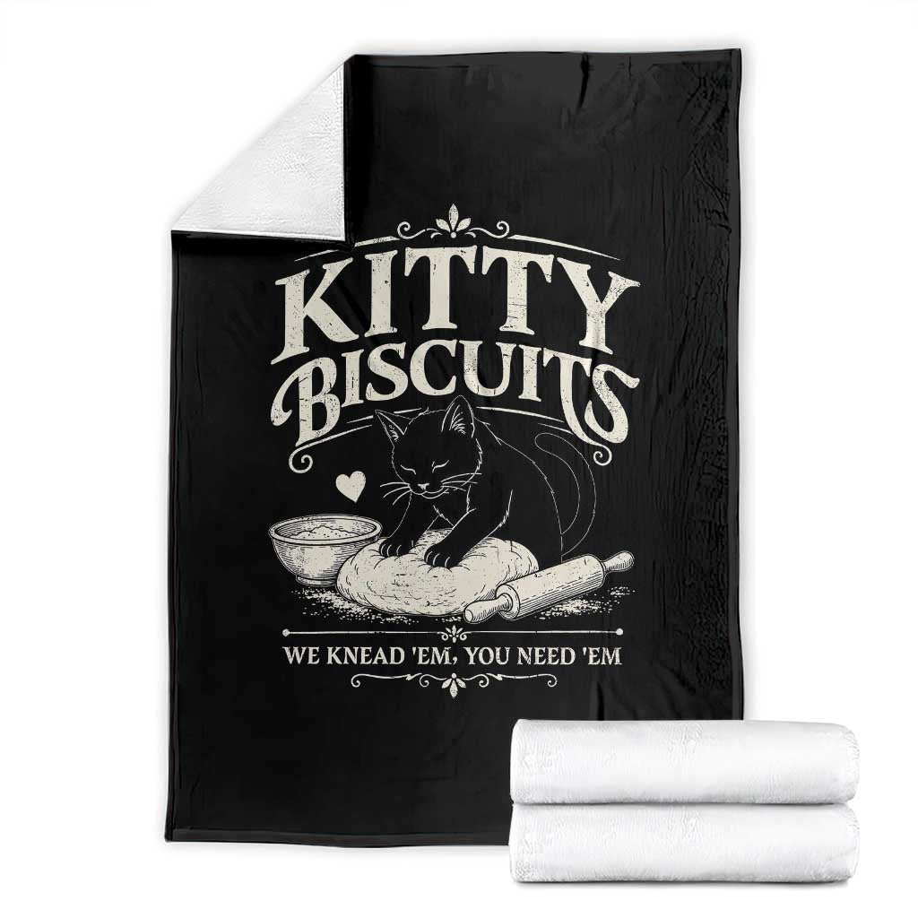 Kitty Biscuits We Knead Em You Need Em Throw Blanket Funny Black Cat Making Biscuits Baking TS12 Black Print Your Wear