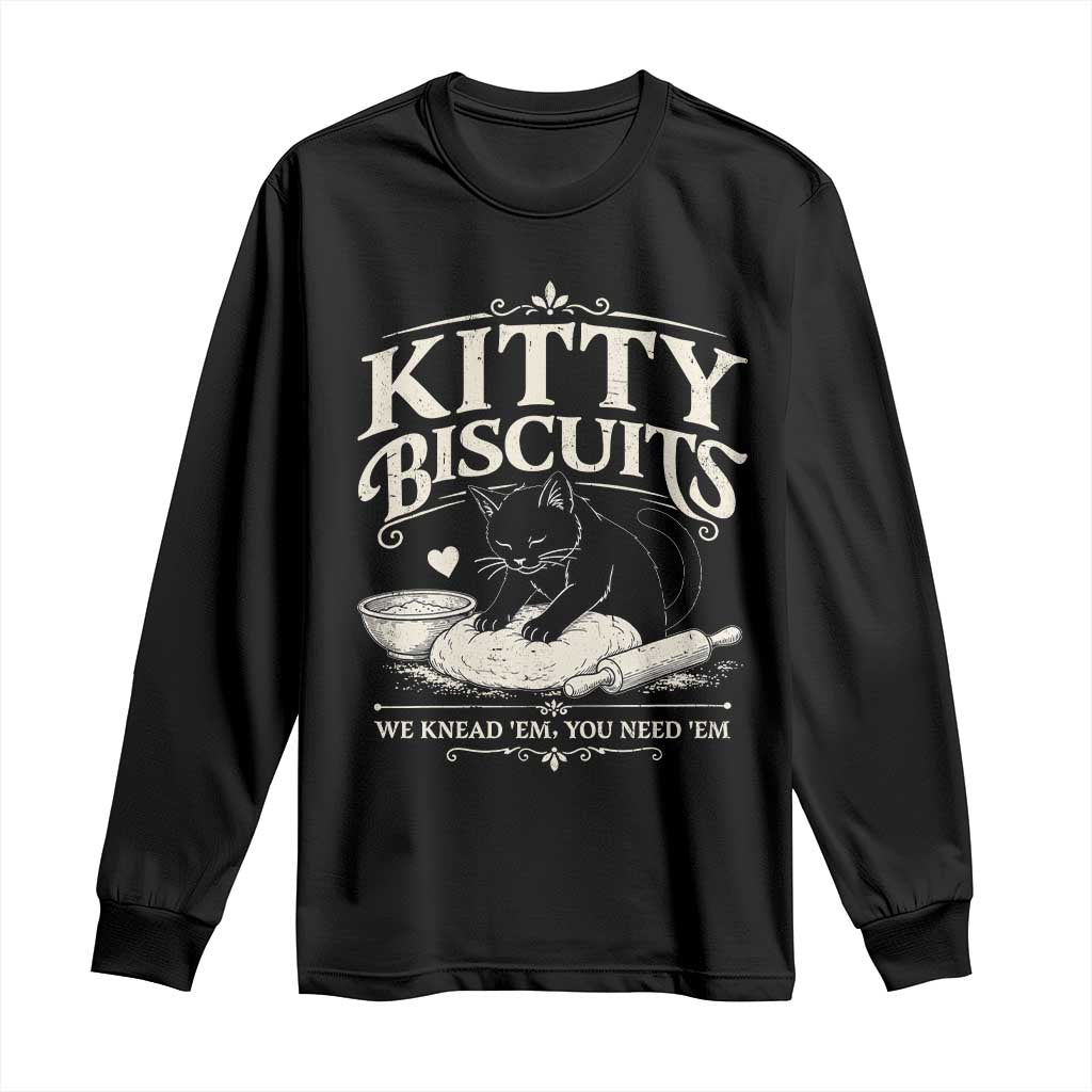 Kitty Biscuits We Knead Em You Need Em Long Sleeve Shirt Funny Black Cat Making Biscuits Baking