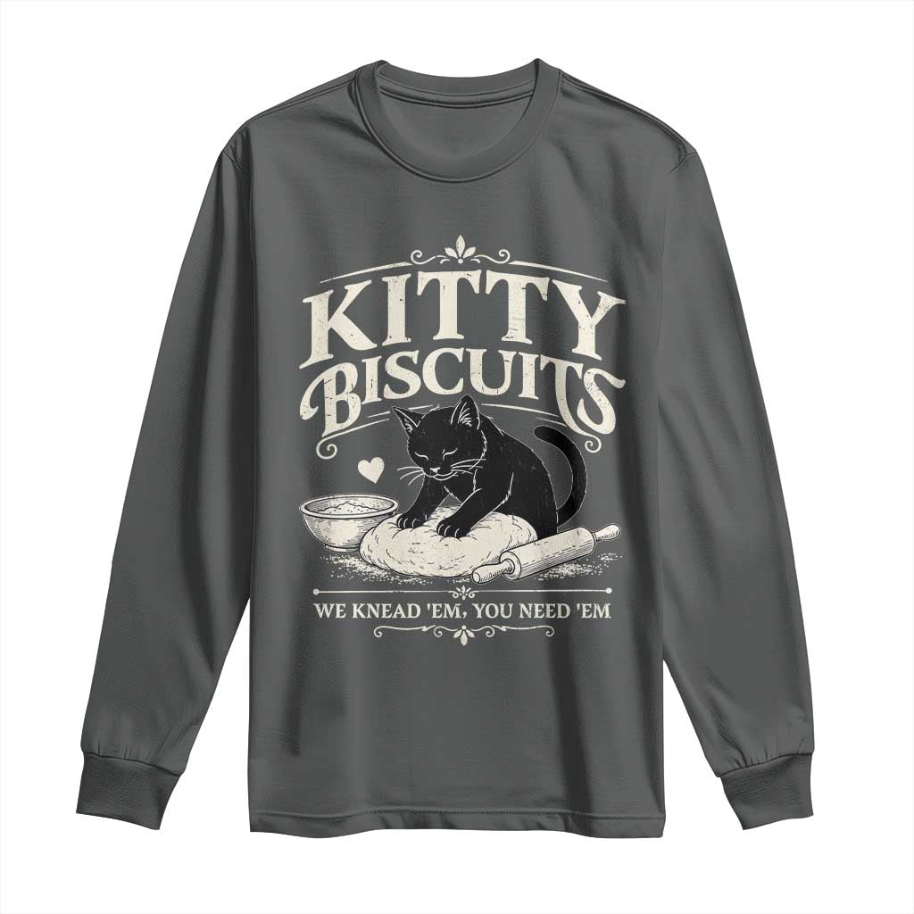 Kitty Biscuits We Knead Em You Need Em Long Sleeve Shirt Funny Black Cat Making Biscuits Baking