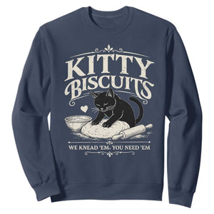 Kitty Biscuits We Knead Em You Need Em Sweatshirt Funny Black Cat Making Biscuits Baking