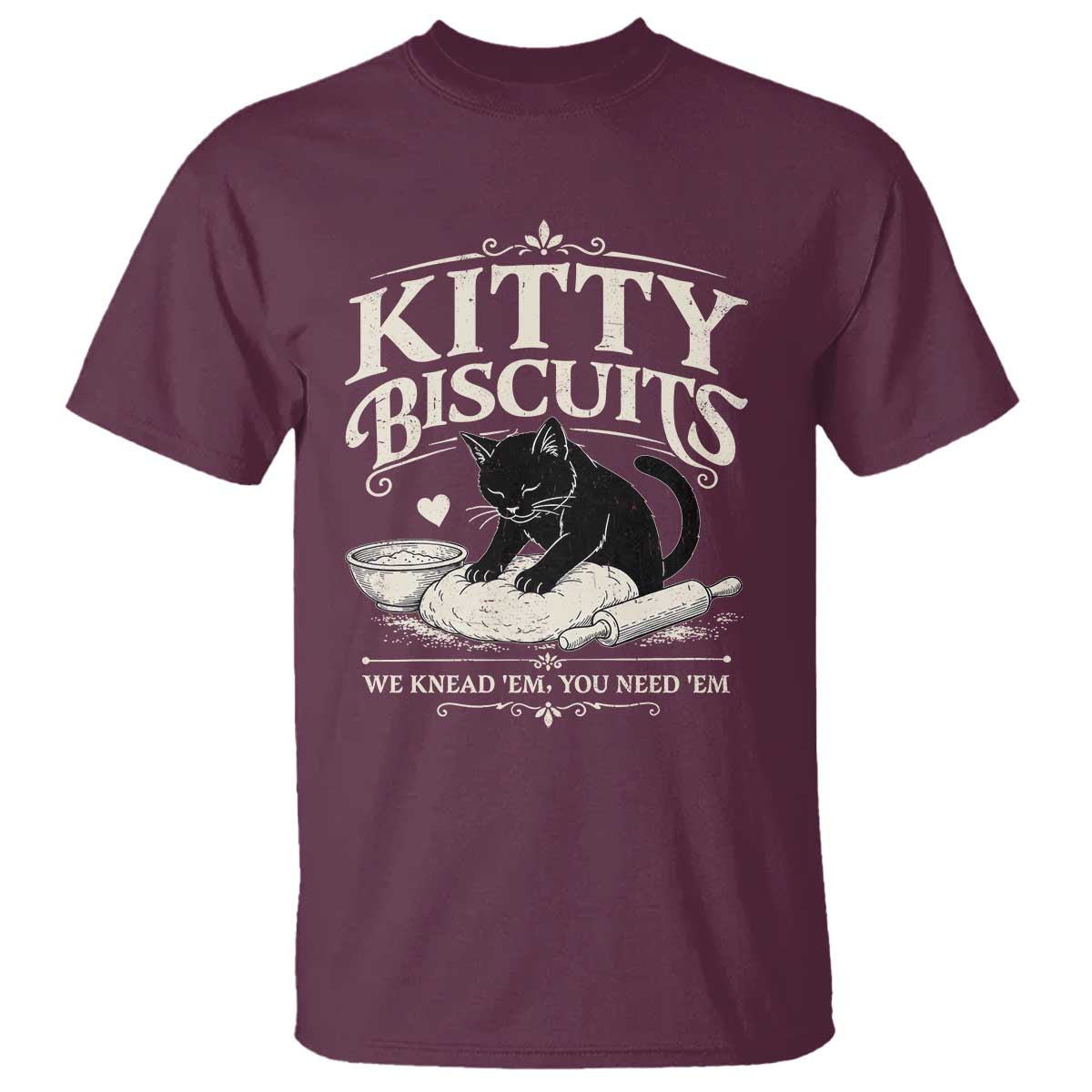 Kitty Biscuits We Knead Em You Need Em T Shirt Funny Black Cat Making Biscuits Baking