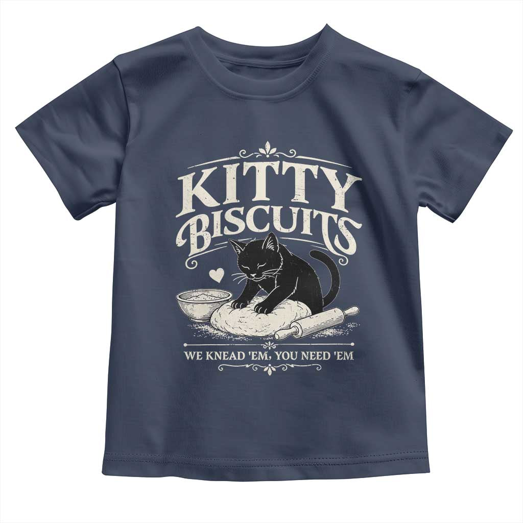 Kitty Biscuits We Knead Em You Need Em Toddler T Shirt Funny Black Cat Making Biscuits Baking TS12 Navy Print Your Wear