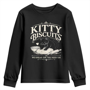 Kitty Biscuits We Knead Em You Need Em Youth Sweatshirt Funny Black Cat Making Biscuits Baking