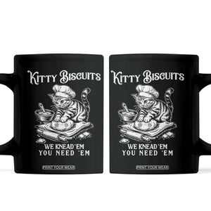 Funny Kitty Biscuits Bakery Coffee Mug We Knead Em You Need Em
