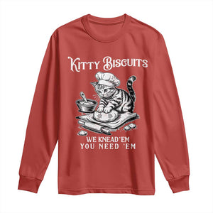 Funny Kitty Biscuits Bakery Long Sleeve Shirt We Knead Em You Need Em