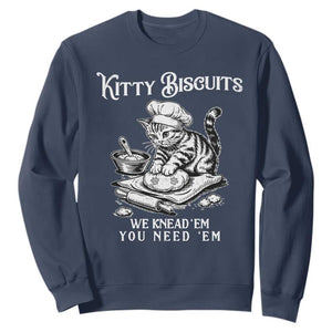 Funny Kitty Biscuits Bakery Sweatshirt We Knead Em You Need Em