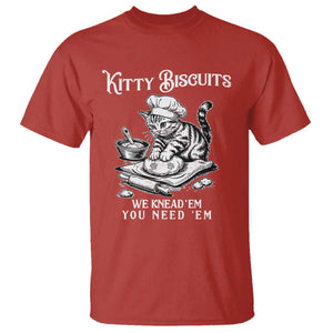 Funny Kitty Biscuits Bakery T Shirt We Knead Em You Need Em