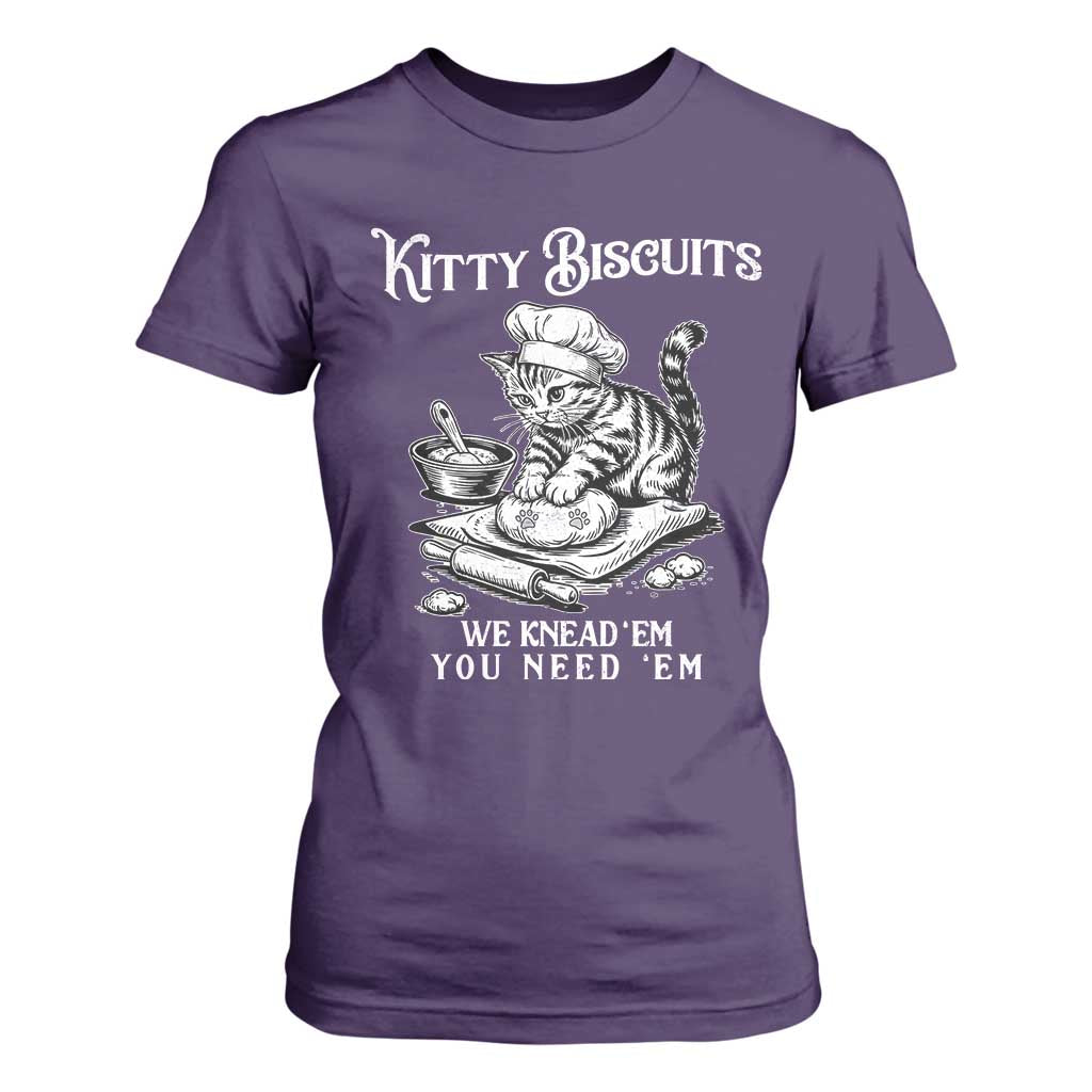 Funny Kitty Biscuits Bakery T Shirt For Women We Knead Em You Need Em