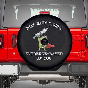 Funny Frog Nurse Meme Spare Tire Cover That Wasnt Very Evidence Based Of You