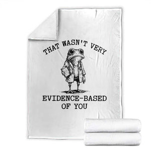 Funny Grumpy Frog Doctor Throw Blanket That Wasnt Very Evidence Based Of You